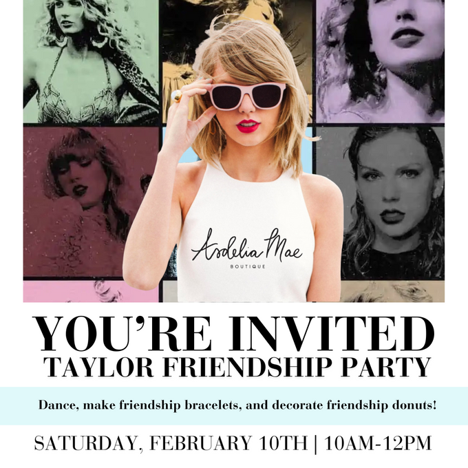  Taylor Friendship Party