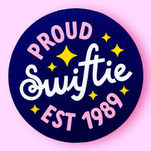  Proud Swiftie Est 1989 Sticker