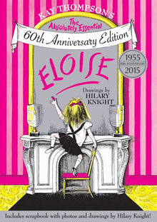 Eloise by Kay Thompson